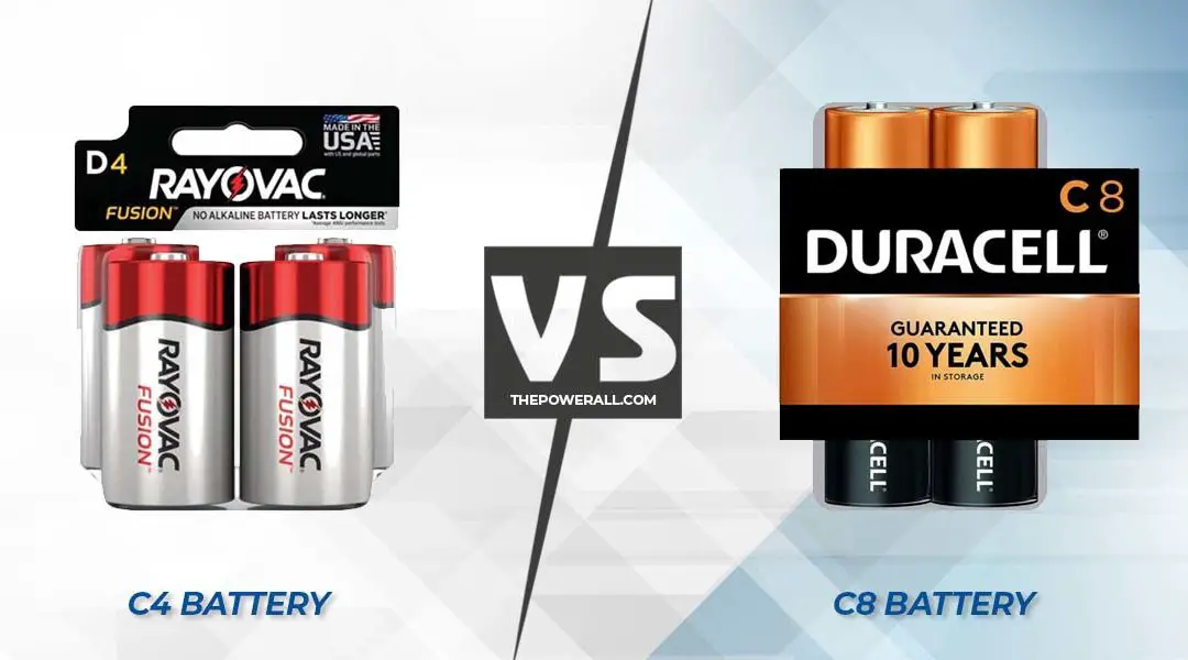 C4 Vs C8 Batteries – What is The Difference Between?