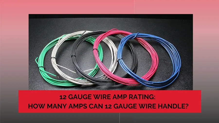 12 Gauge Wire Amp Rating