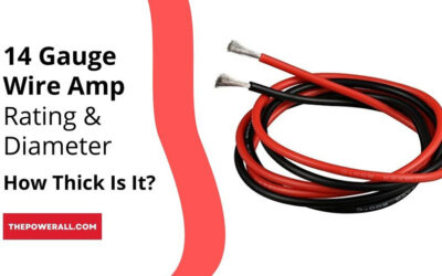 14 Gauge Wire Amp Rating & Diameter: How Thick Is It?