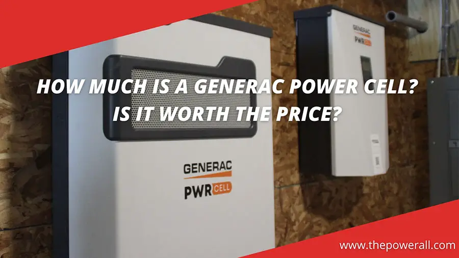 How Much Is A Generac Power Cell