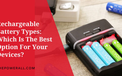 What Types of Batteries Are Rechargeable?