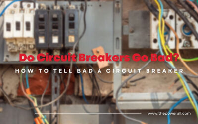 How To Tell If A Circuit Breaker Is Bad? & How To Fix