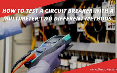 How To Test A Circuit Breaker With A Multimeter (2 Ways)