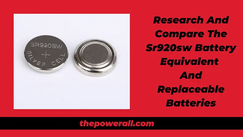 SR920SW, AG6, LR920, LR921, Battery Equivalent
