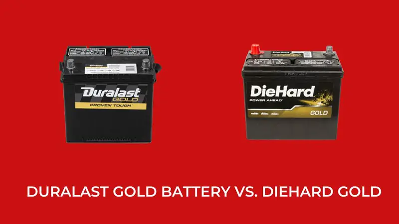 DuraLast Gold Battery vs. DieHard Gold