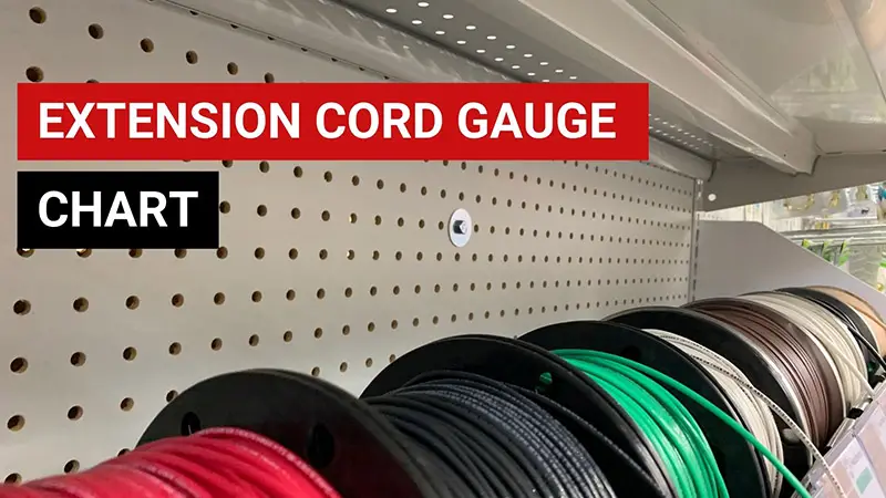 Extension Cord Gauge/Length Chart: Amp Rating & Size