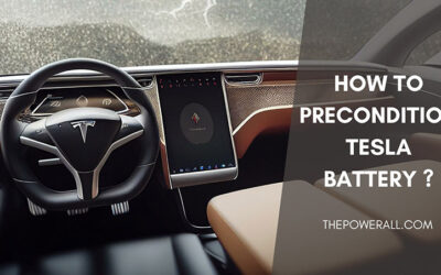 How To Precondition Tesla Battery?