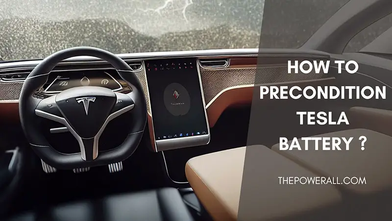 how to precondition tesla battery