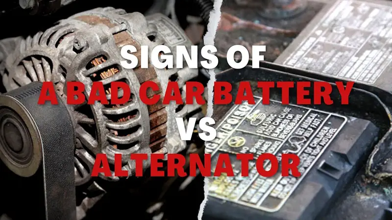 signs of a bad car battery vs alternator