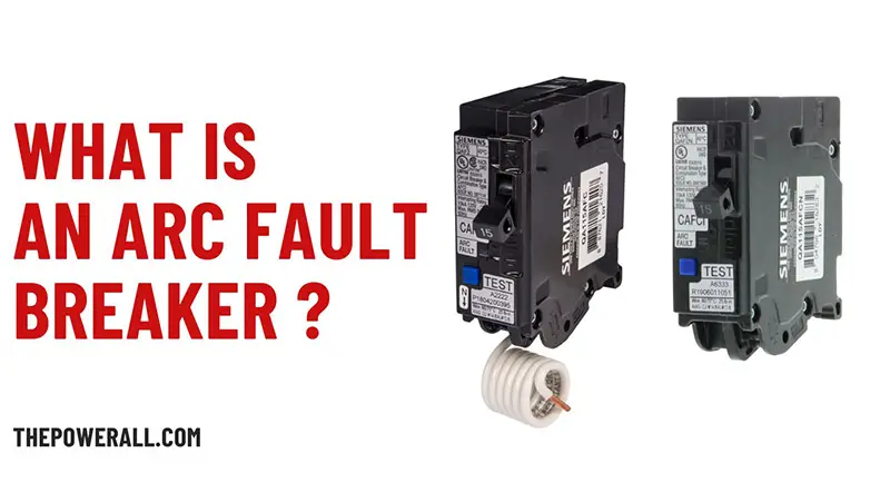 what is an arc fault breaker
