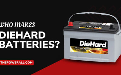 Who Makes/Sells DieHard Battery? Duralast Vs Diehard Battle