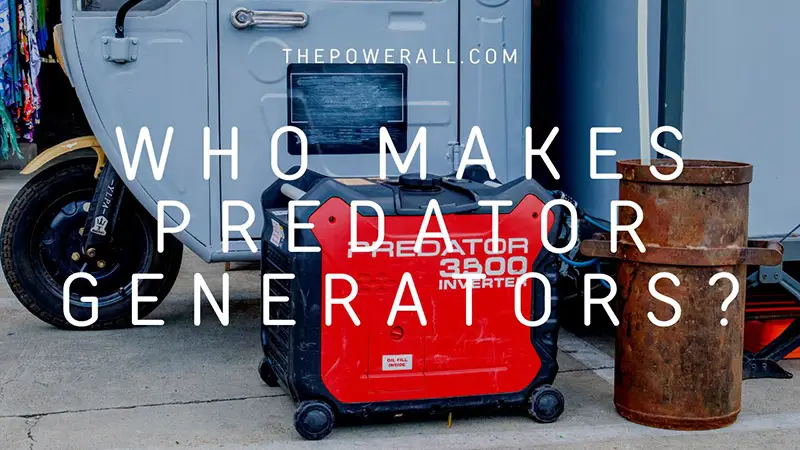 who makes predator generators